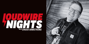 loudwire nights w chuck armstrong hero graphic